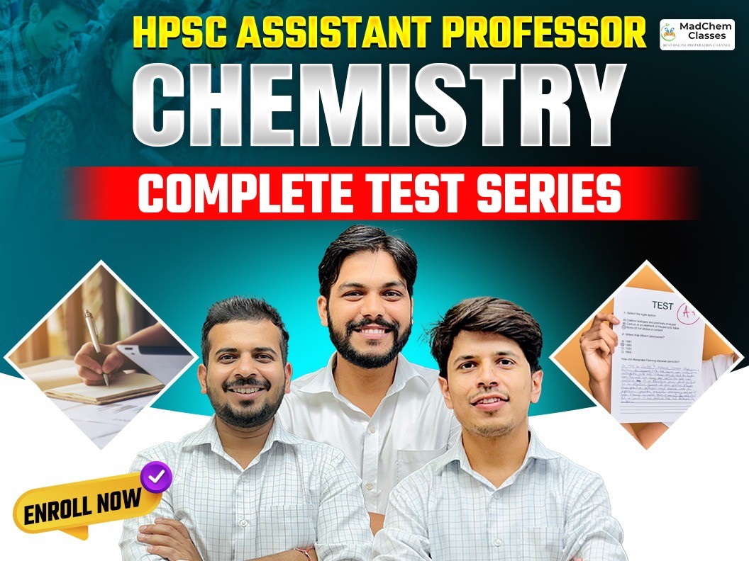 HPSC Assistant Professor Chemistry - Complete Test Series