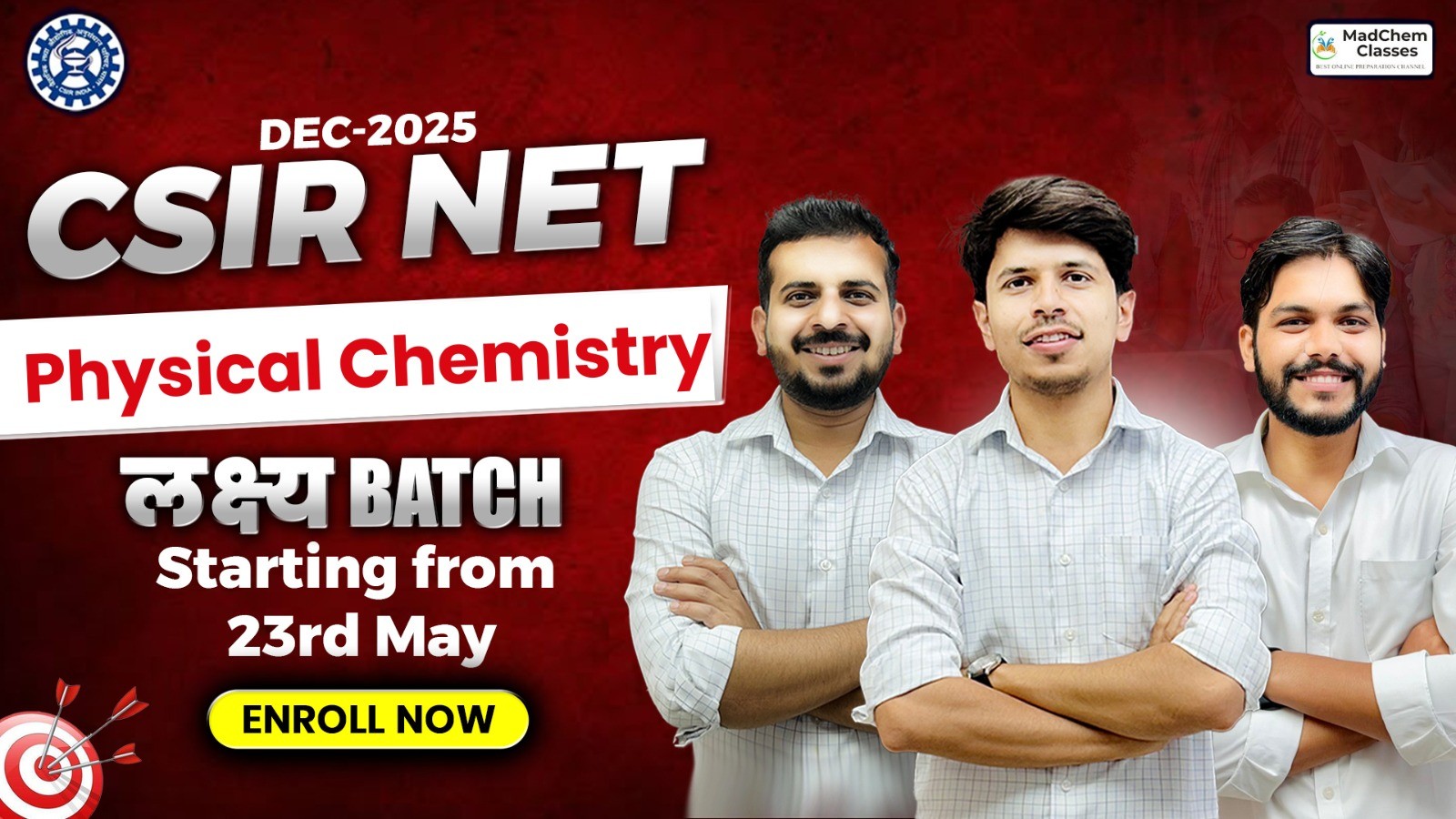 CSIR NET Physical Chemistry लक्ष्य – Dec 2025 Batch