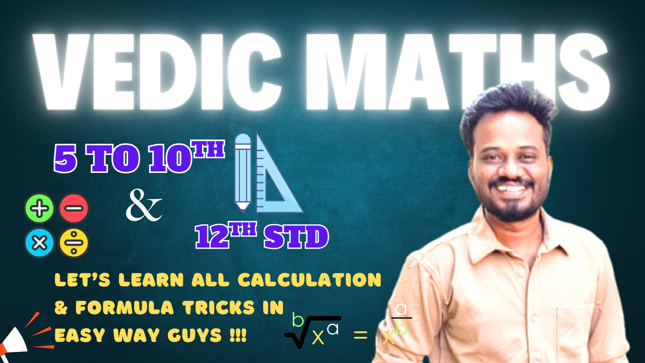 Vedic Maths For 5 to 10th std & Upto 12th Std 