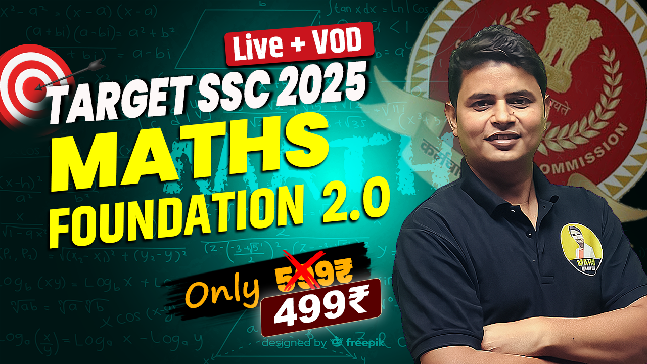 Maths foundation 2.0(target ssc)