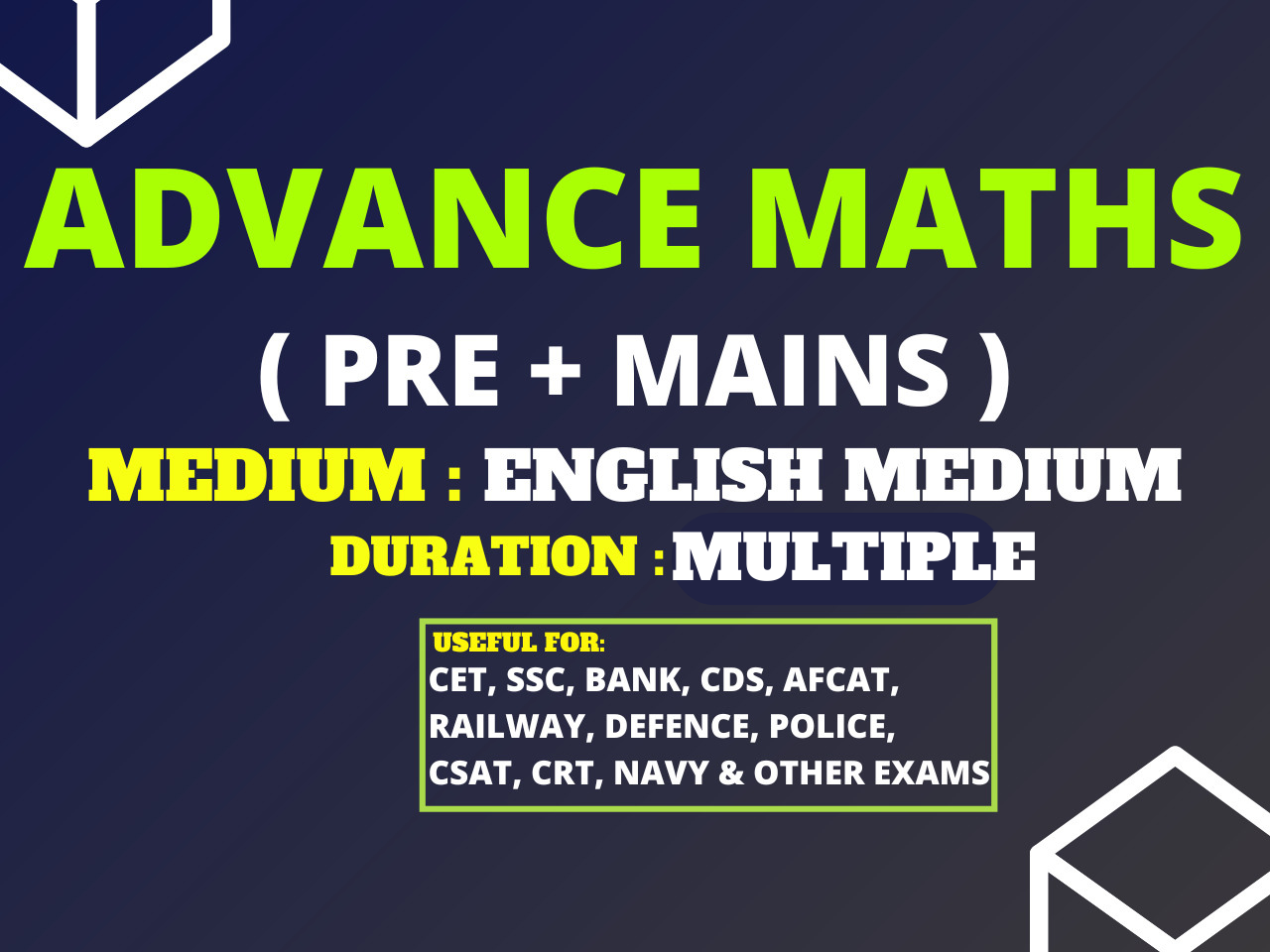 ADVANCE MATHS (PRE+MAINS) ENGLISH MEDIUM | BASIC TO ADVANCED LEVEL *