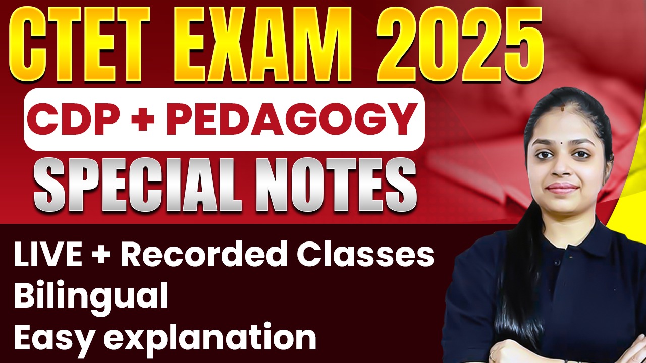 CTET CDP SPECIAL 2025 