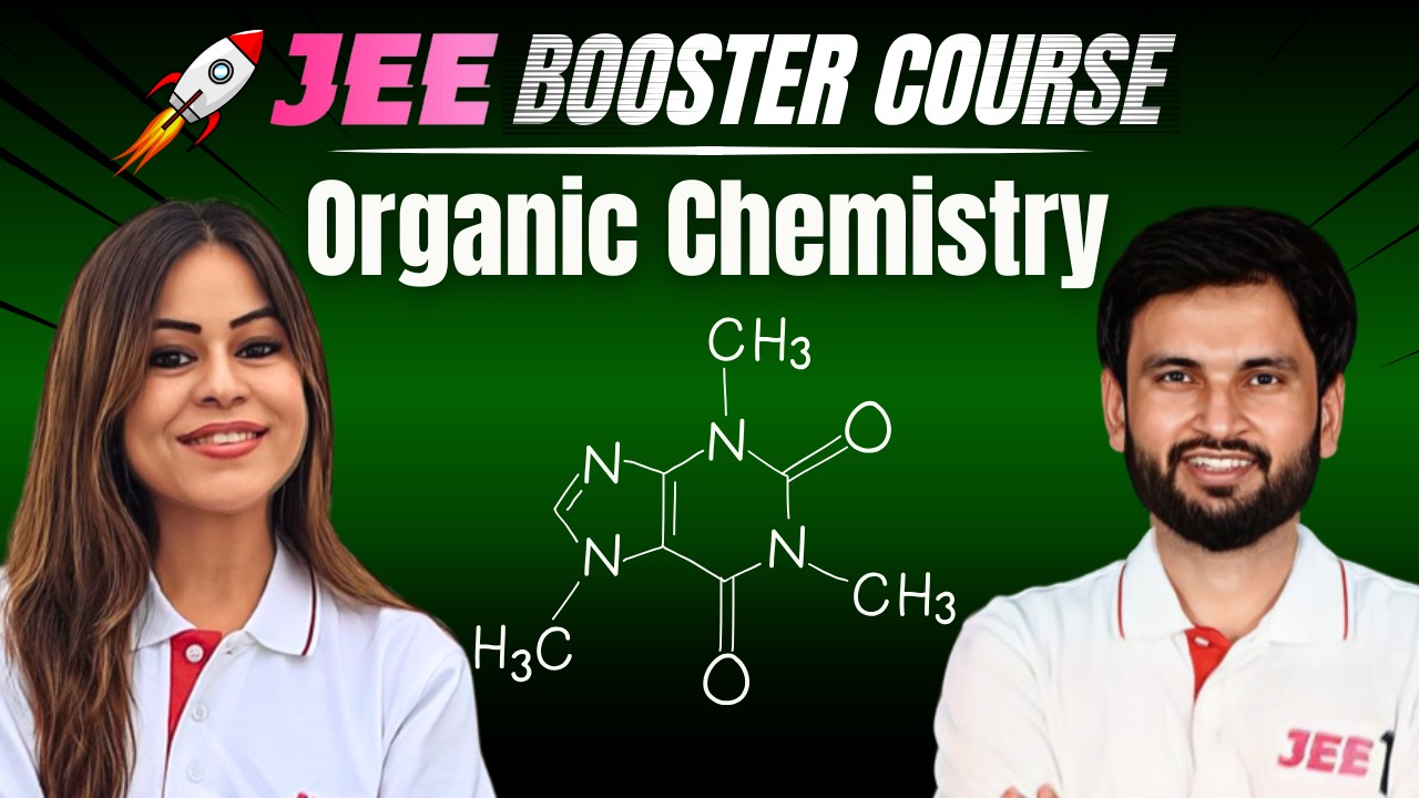 Organic Chemistry Booster Course