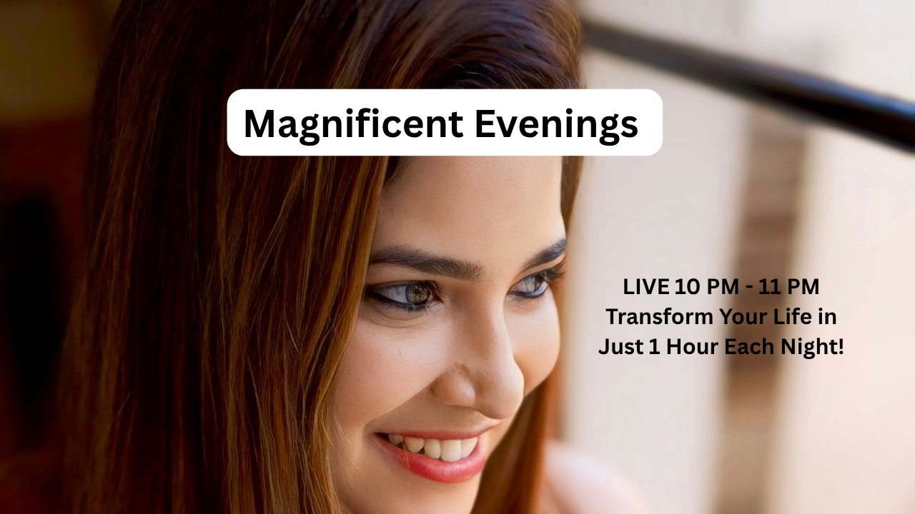 Magnificent Evenings