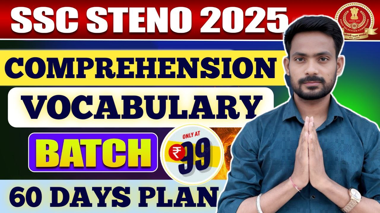 COMPREHENSION & VOCAB SPECIAL : SSC STENO 2025
