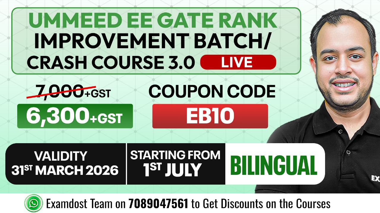 Ummeed EE GATE Rank Improvement Batch/Crash Course 3.0  ( Live - Bilingual )