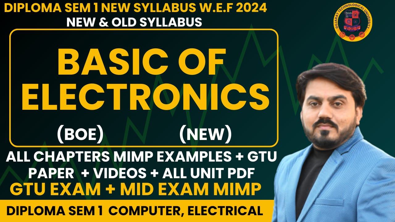 Basic of electronics (BOE) MIMP STUDY MATRIALS FOR DIPLOMA SEM 1 COMPUTER AND SEM 1 ELECTRICAL
