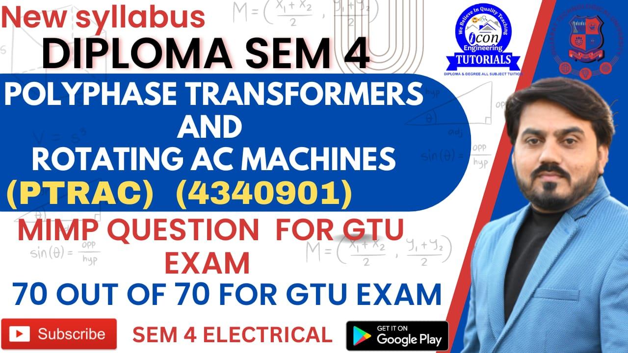 POLYPHASE TRANSFORMER AND ROTATING MACHINES (PTRAC) IMP WITH ANSWER FOR DIPLOMA SEM 4 ELECTRICAL