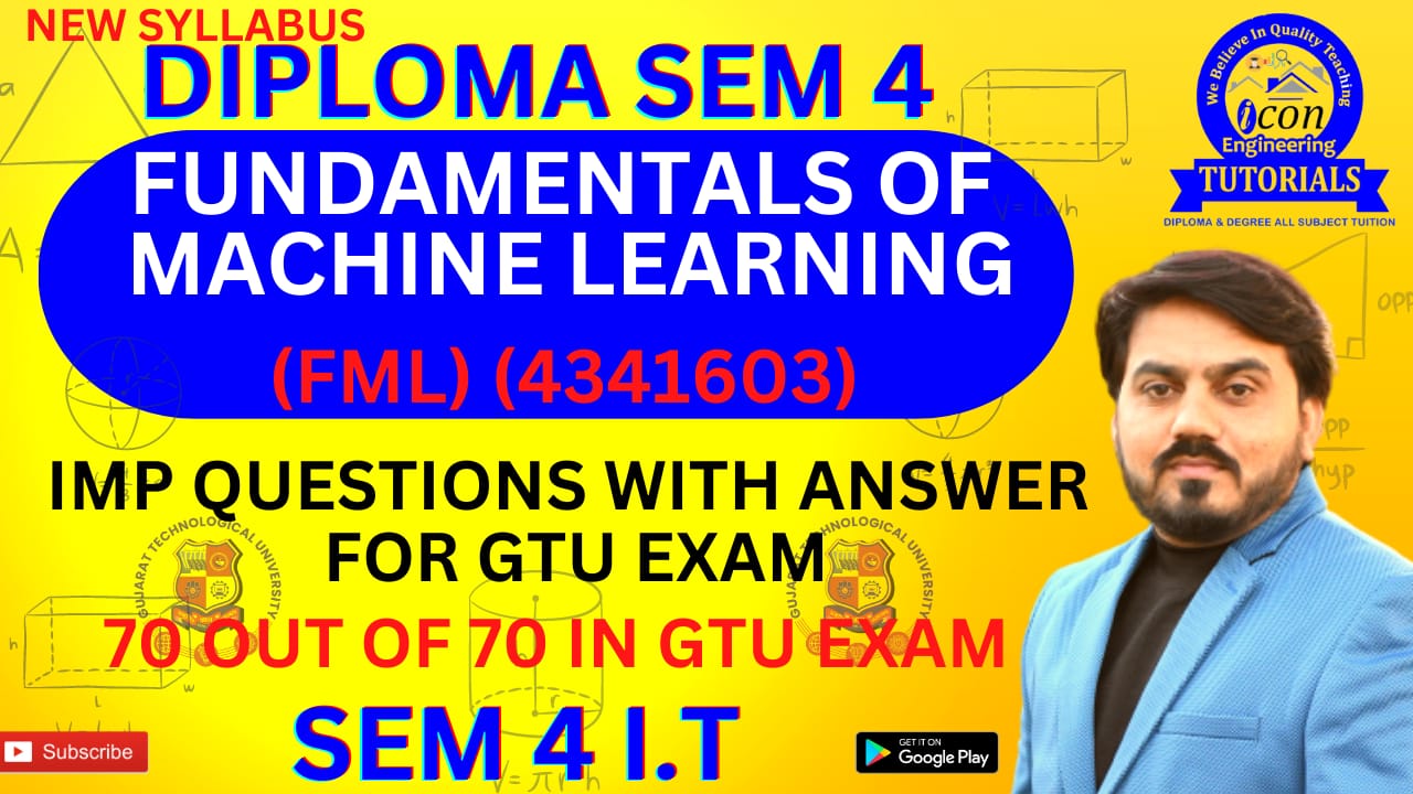 FUNDAMENTALS OF MACHINE LEARNING (FML) IMP WITH ANSWER FOR GTU EXAM SEM 4 IT