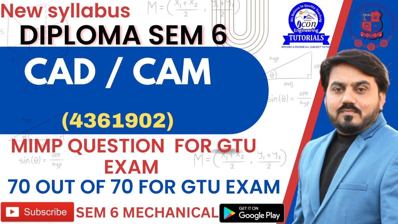 CAD / CAM (4361902) MIMP FOR DIPLOMA SEM 6 MECHANICAL