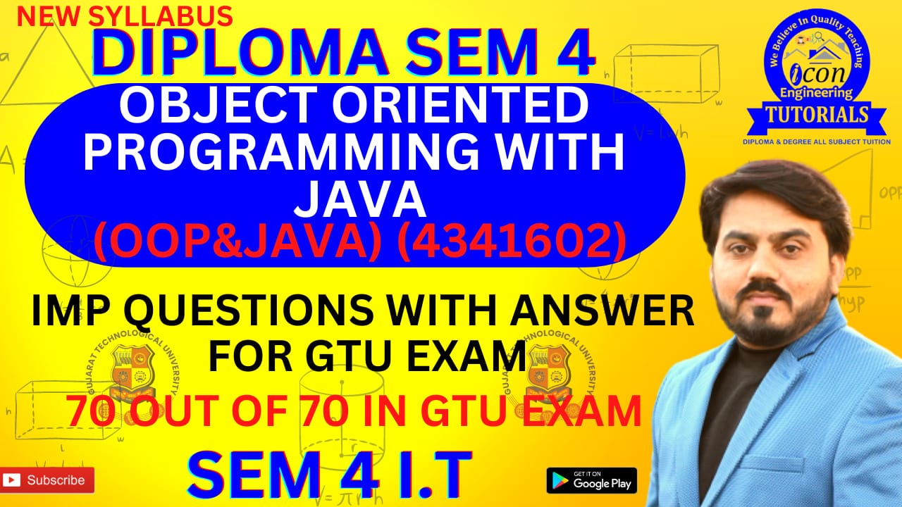OBJECT ORIENTED PROGRAMMING WITH JAVA (OOP WIT JAVA) IMP QUESTION WITH ANSWER FOR GTU EXAM SEM 4 IT