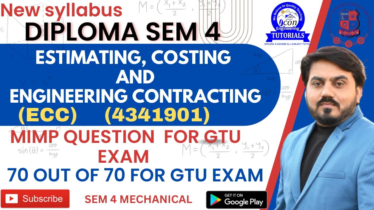 Estimating, costing And engineering Contracting (ECC) Imp with answer for gtu exam sem 4 mechanical