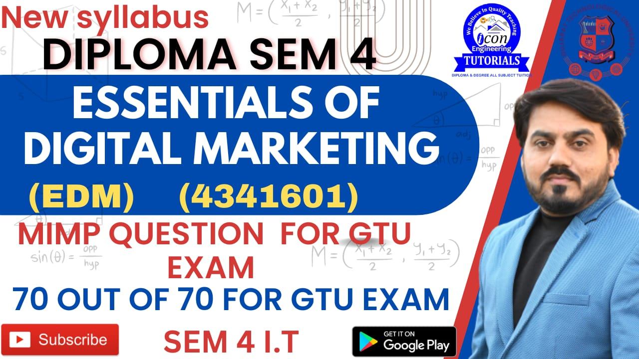ESSENTIALS OF DIGITAL MARKETING (EDM) IMP QUESTION WITH ANSWER FOR GTU DIPLOMA SEM 4 IT
