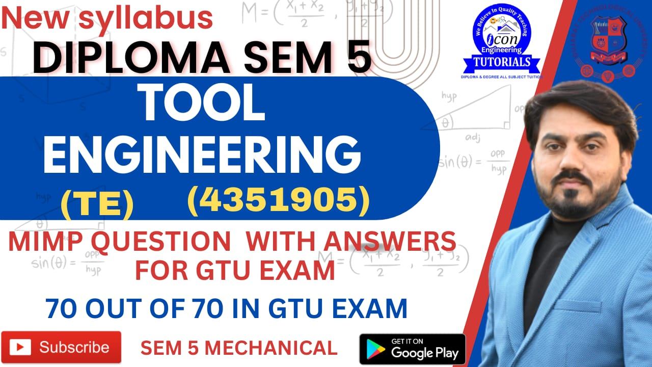 TOOL ENGINEERING MIMP FOR GTU EXAM DIPLOMA SEM 5 MECHANICAL