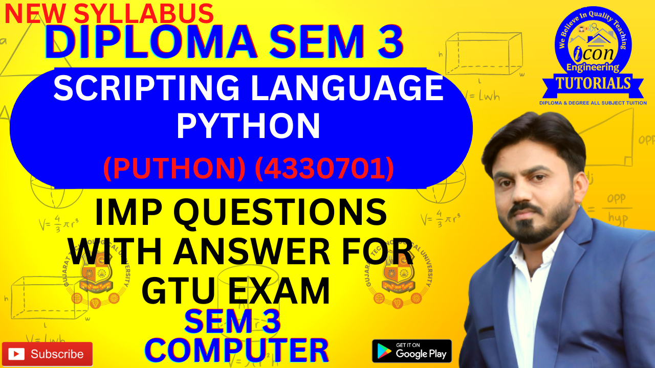 SEM 3 SCRIPTING LANGUAGE- PYTHON (PYTHON)(4330701) SEM 3 COMPUTER IMP FOR GTU EXAM