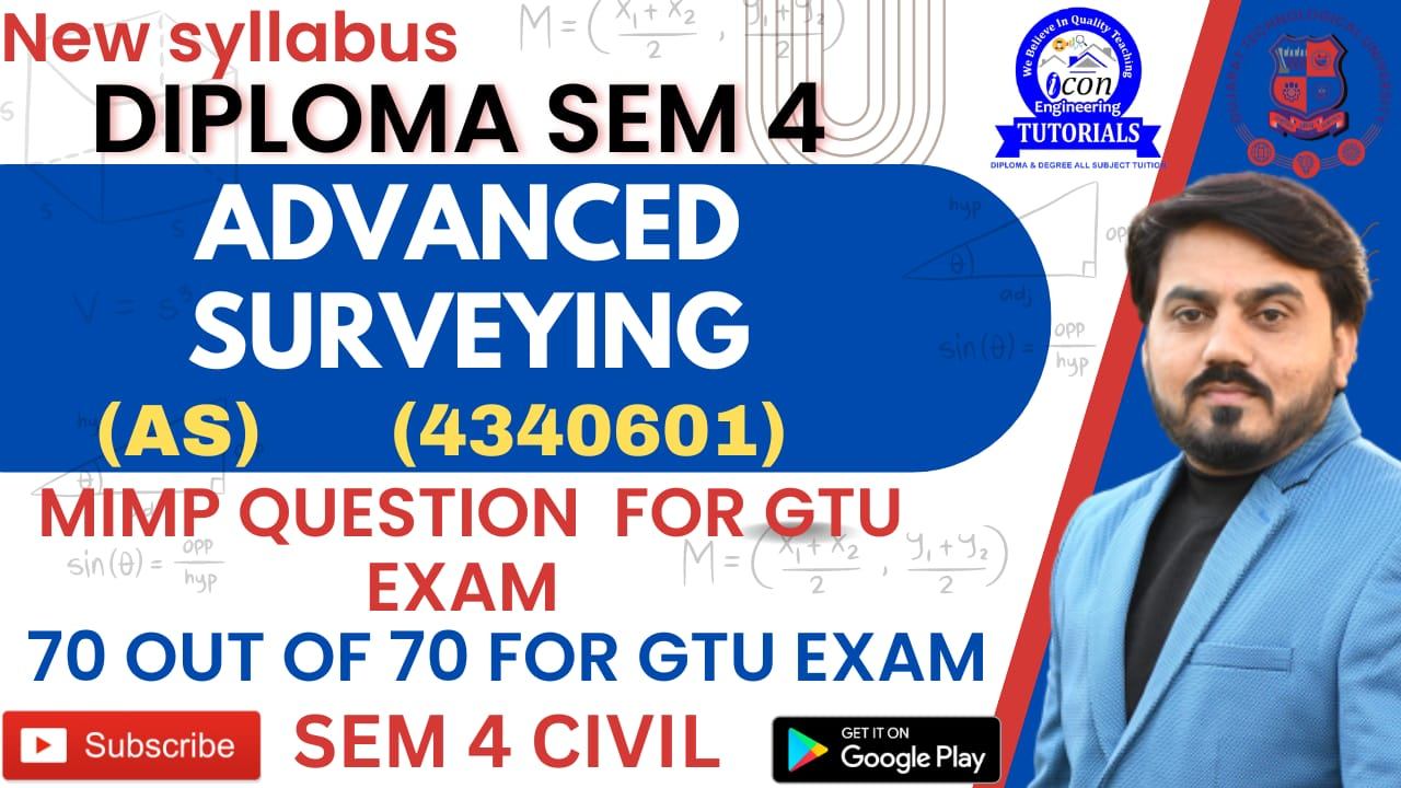ADVANCED SURVEYING (4340601) MIMP FOR GTU EXAM SEM 4 CIVIL