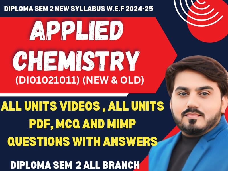 APPLIED CHEMISTRY (NEW & OLD) MIMP STUDY MATRIALS FOR GTU EXAM SEM 1 AND SEM 2