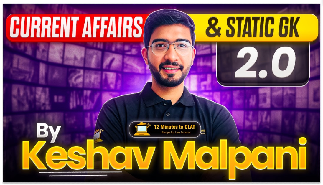 Current Affairs & Static GK 2.0 for CLAT and AILET 2026