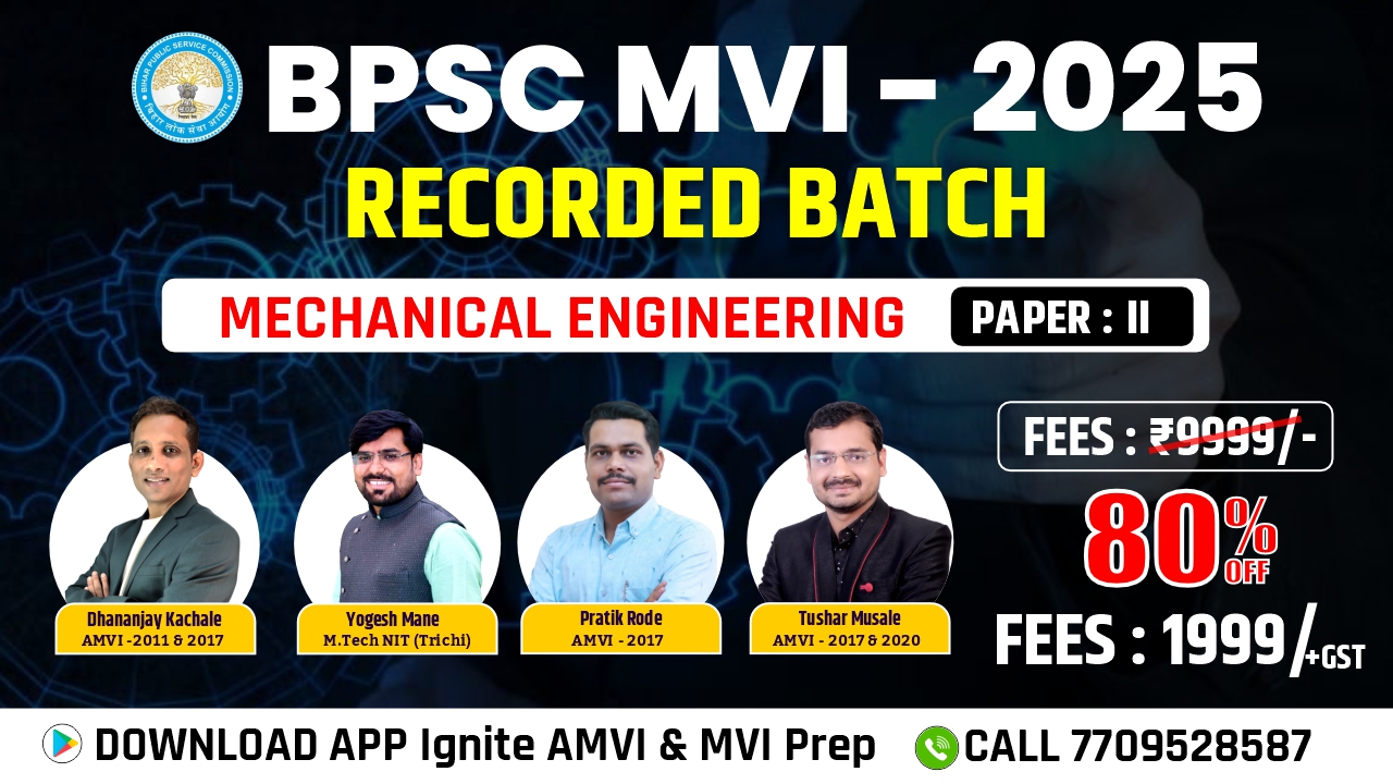 BPSC MVI | Paper -II | Mechanical Engineering Recorded Course