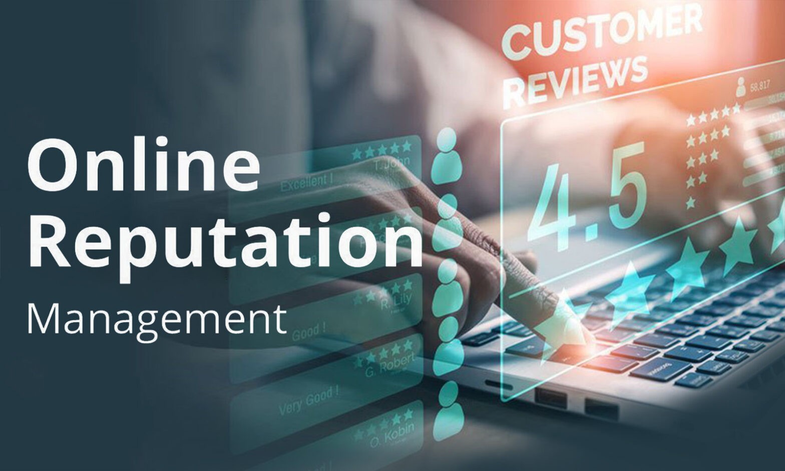 ONLINE REPUTATION MANAGEMENT
