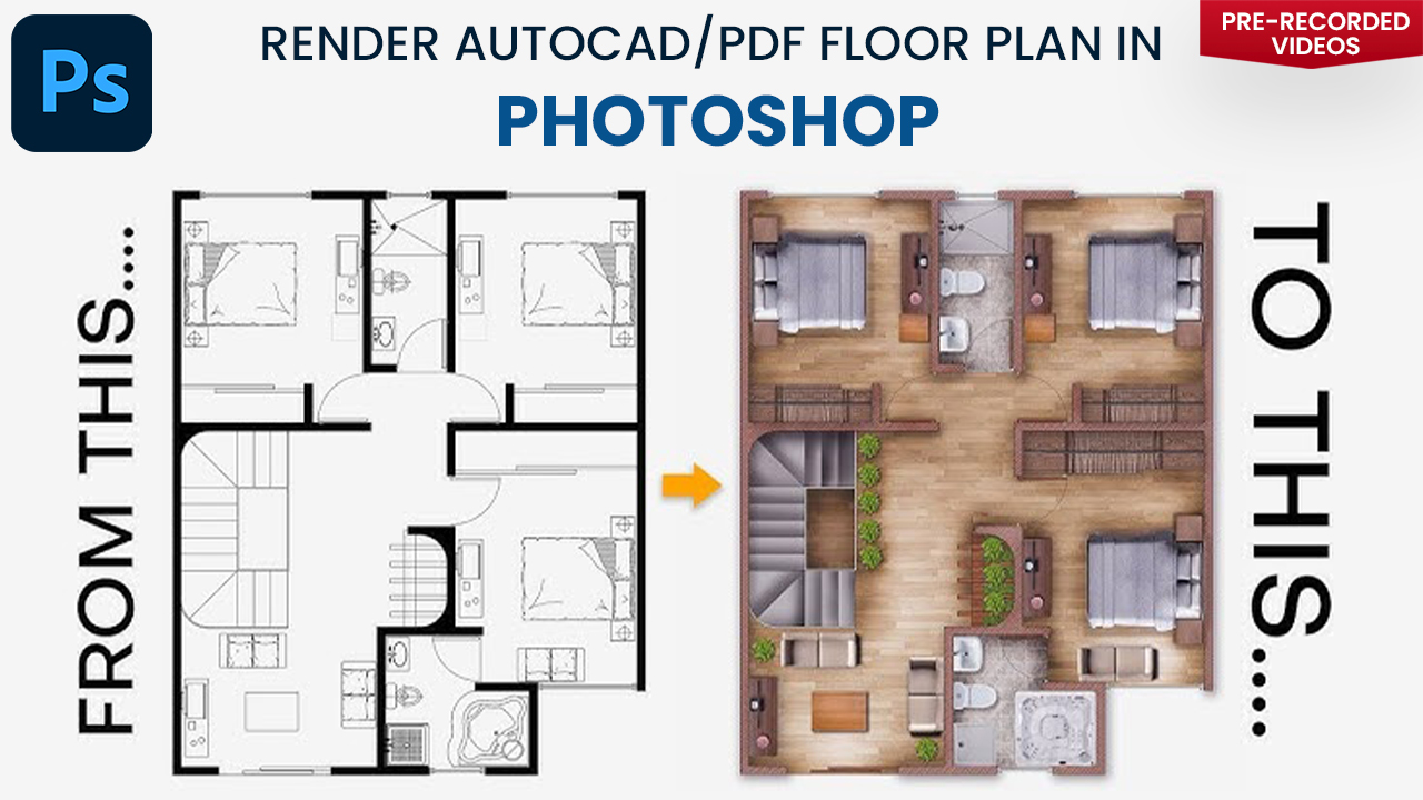 Render AutoCAD/Pdf Floor Plan in PHOTOSHOP