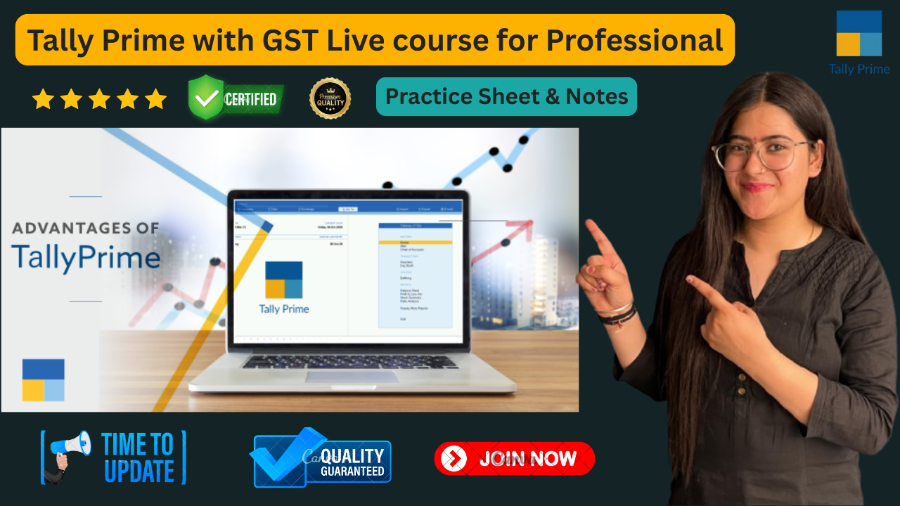 Tally Prime with GST Live course for Professional