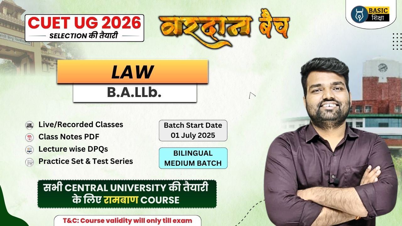 Law (BALLb) | Vardaan Batch (Bilingual Medium) Course for CUET 2026