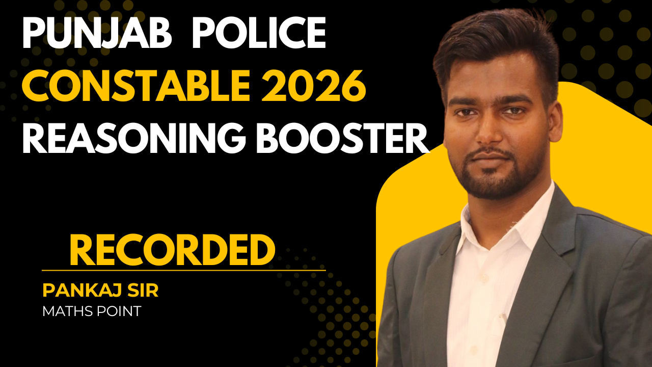 Punjab Police Constable Reasoning Booster – Full Recorded Course