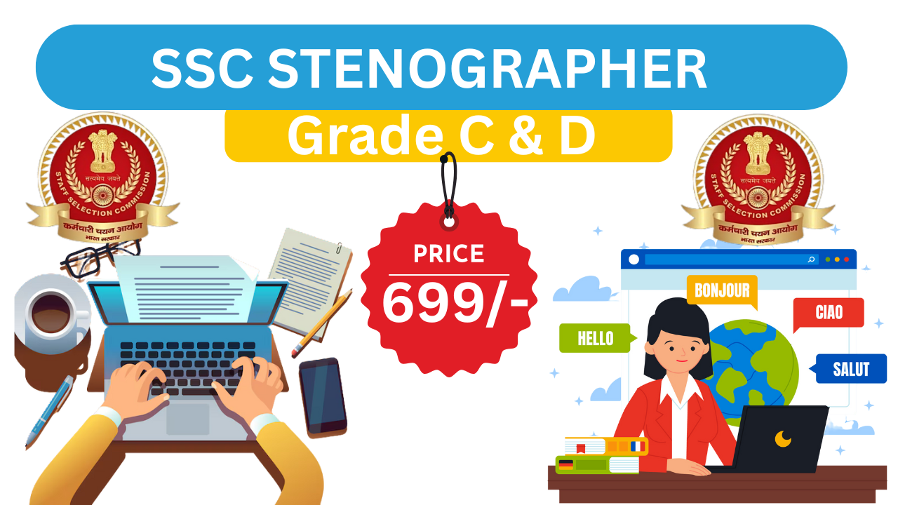 SSC Stenographer Grade C & D 2025 – Complete Online Preparation Course