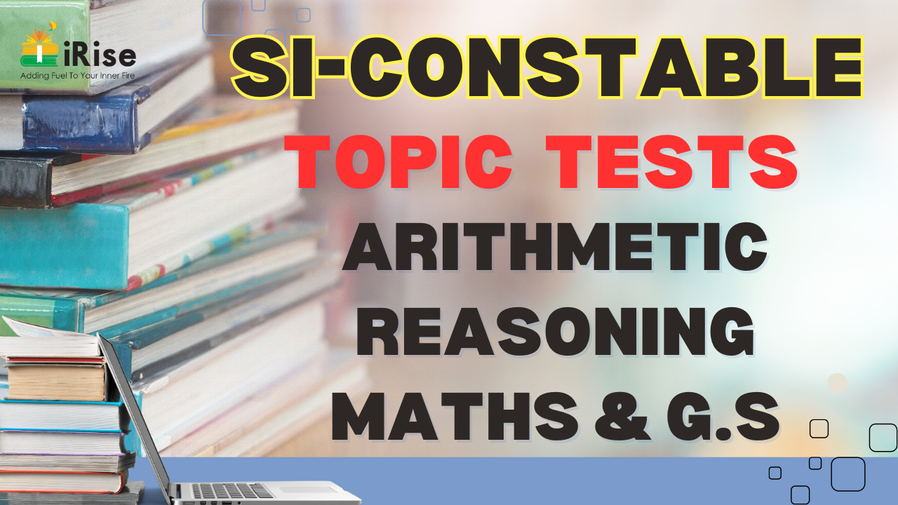 SI TOPIC TESTS- 3,4 & 5 BATCHES
