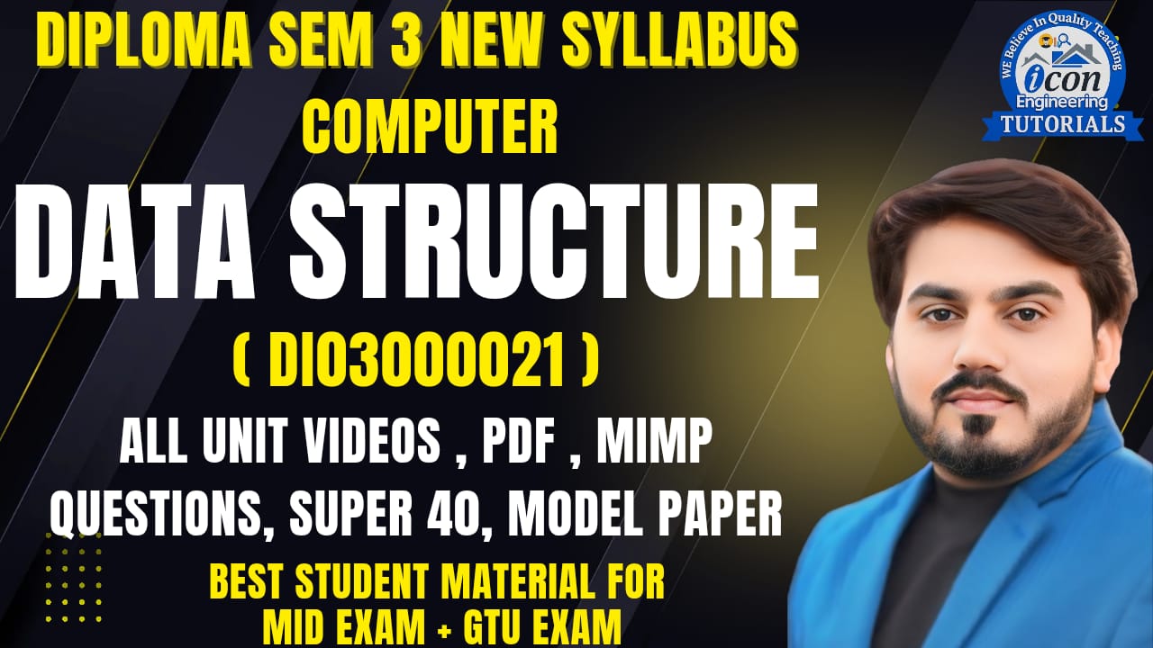 DATA STRUCTURE (DS) MIMP STUDY MATERIAL FOR DIPLOMA SEM 3 COMPUTER 