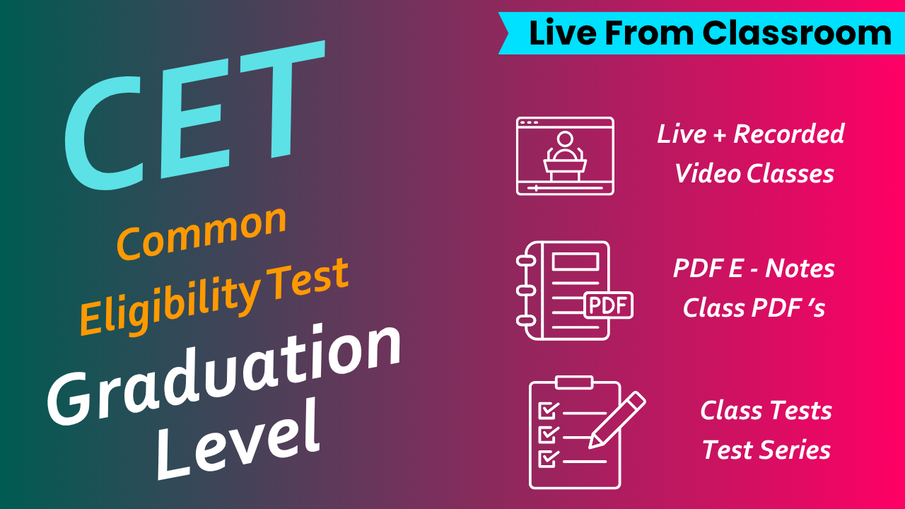 CET Graduation Level Live Batch 