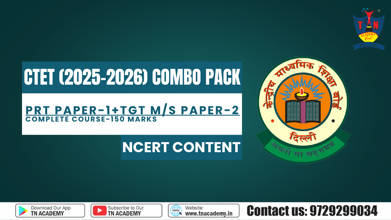 CTET Combo Pack | (Paper -1 + Paper -2 TGT Maths & Science) | Complete Course