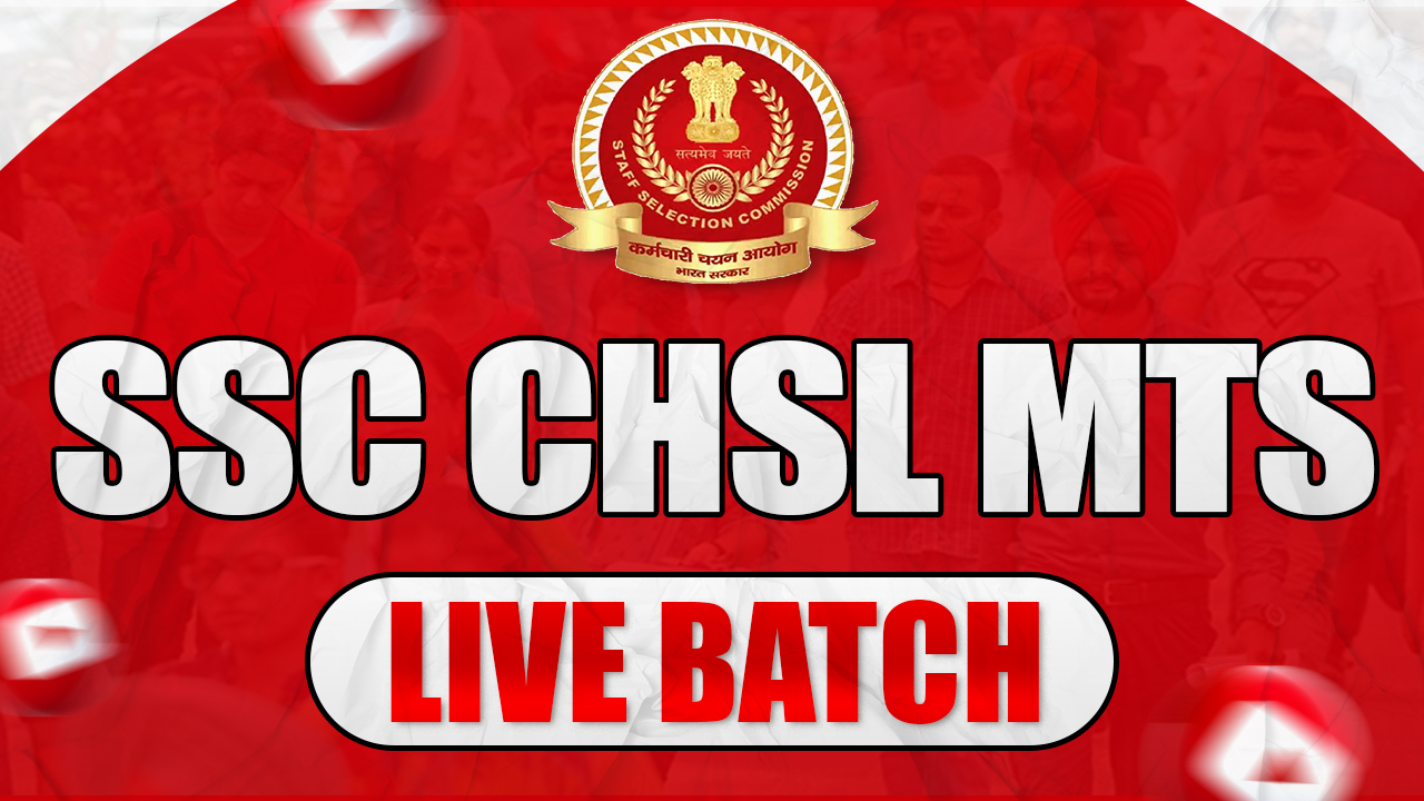 SSC CHSL MTS LIVE BATCH