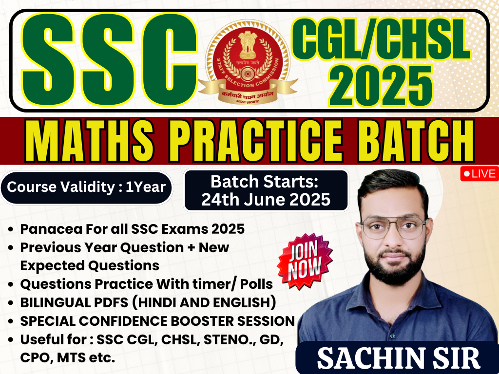 MASTER MATHS PRACTICE BATCH FOR SSC CGL/CHSL 2025