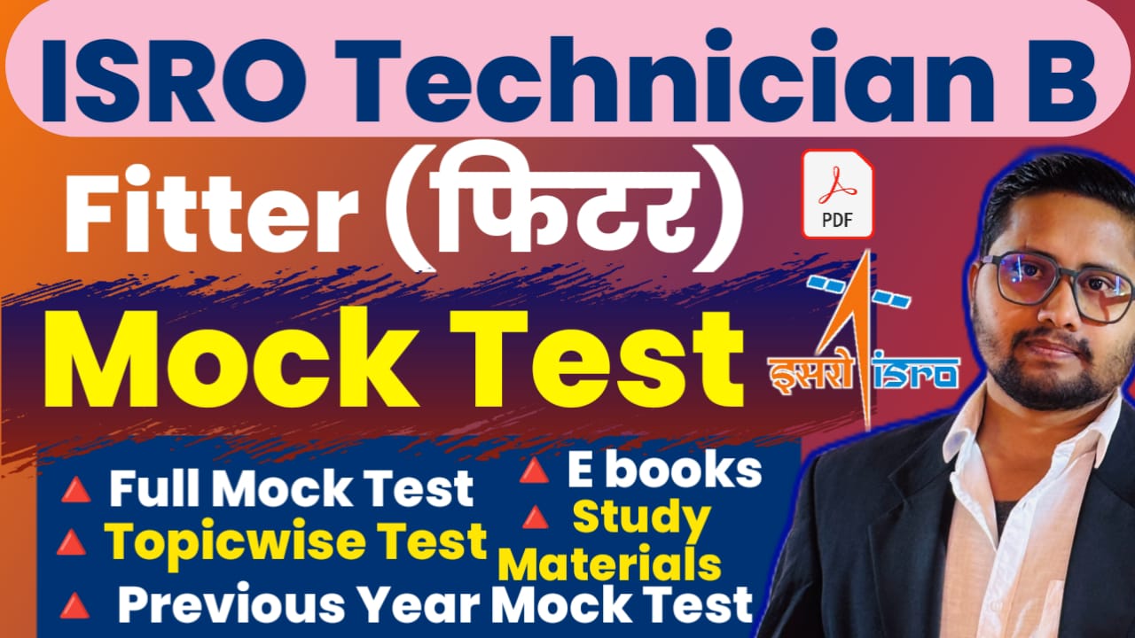 ISRO Technician B Fitter