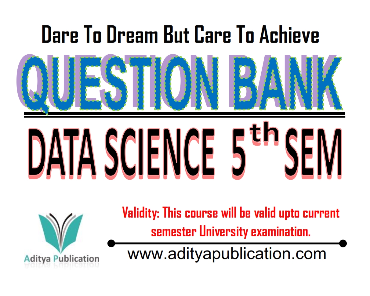 QUESTION BANK BE DATA SCIENCE CBCS SEM 5 QB