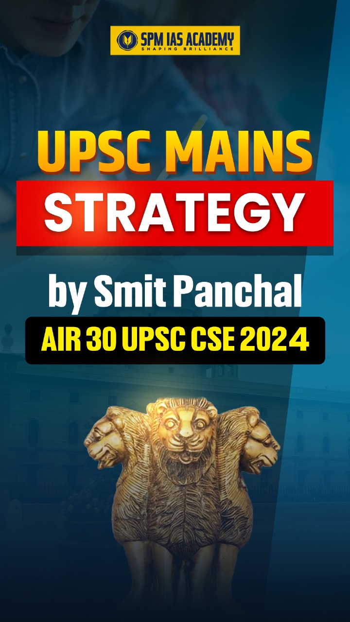UPSC Mains Strategy