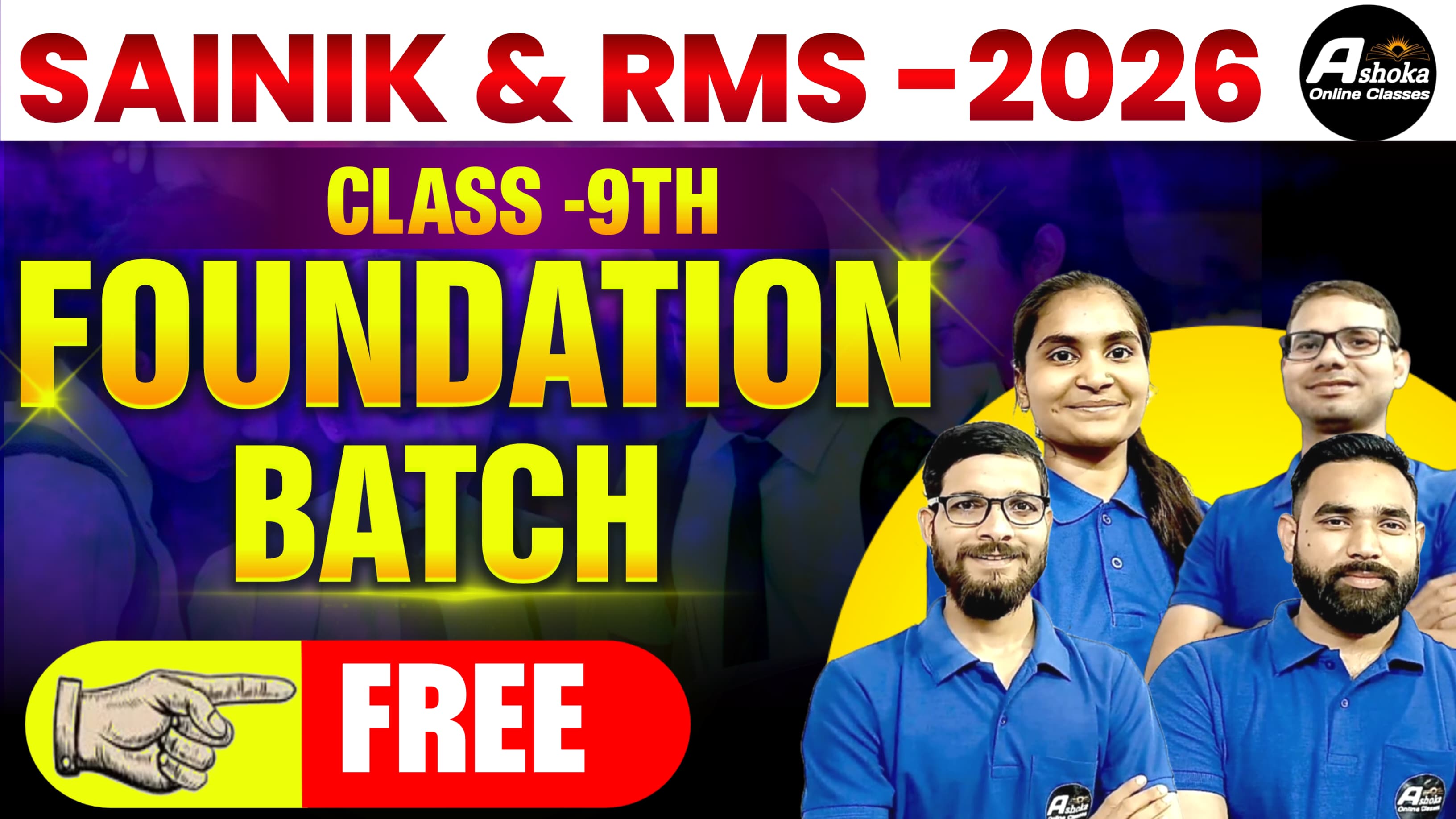 SAINIK & RMS-2026 [FOUNDATION BATCH] CLASS-9