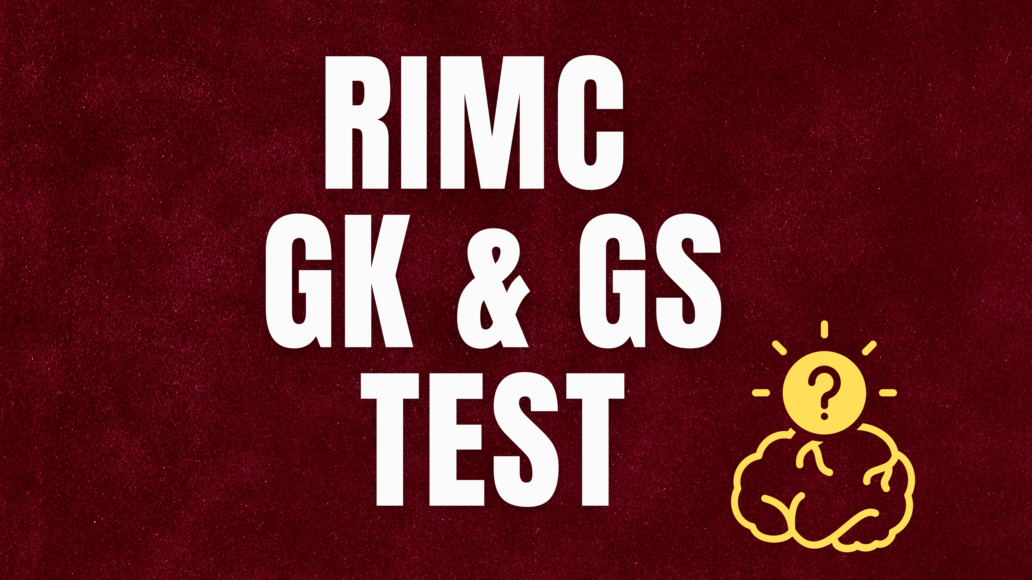 RIMC GK & GS TEST