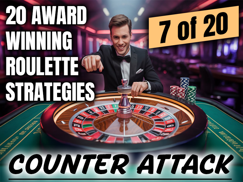 Roulette Strategy 7 of 20 - Counter Betting Strategy