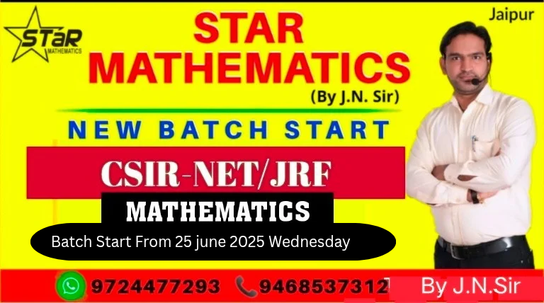 CSIR-NET/JRF MATHEMATICS Batch Start From 25 june 2025 