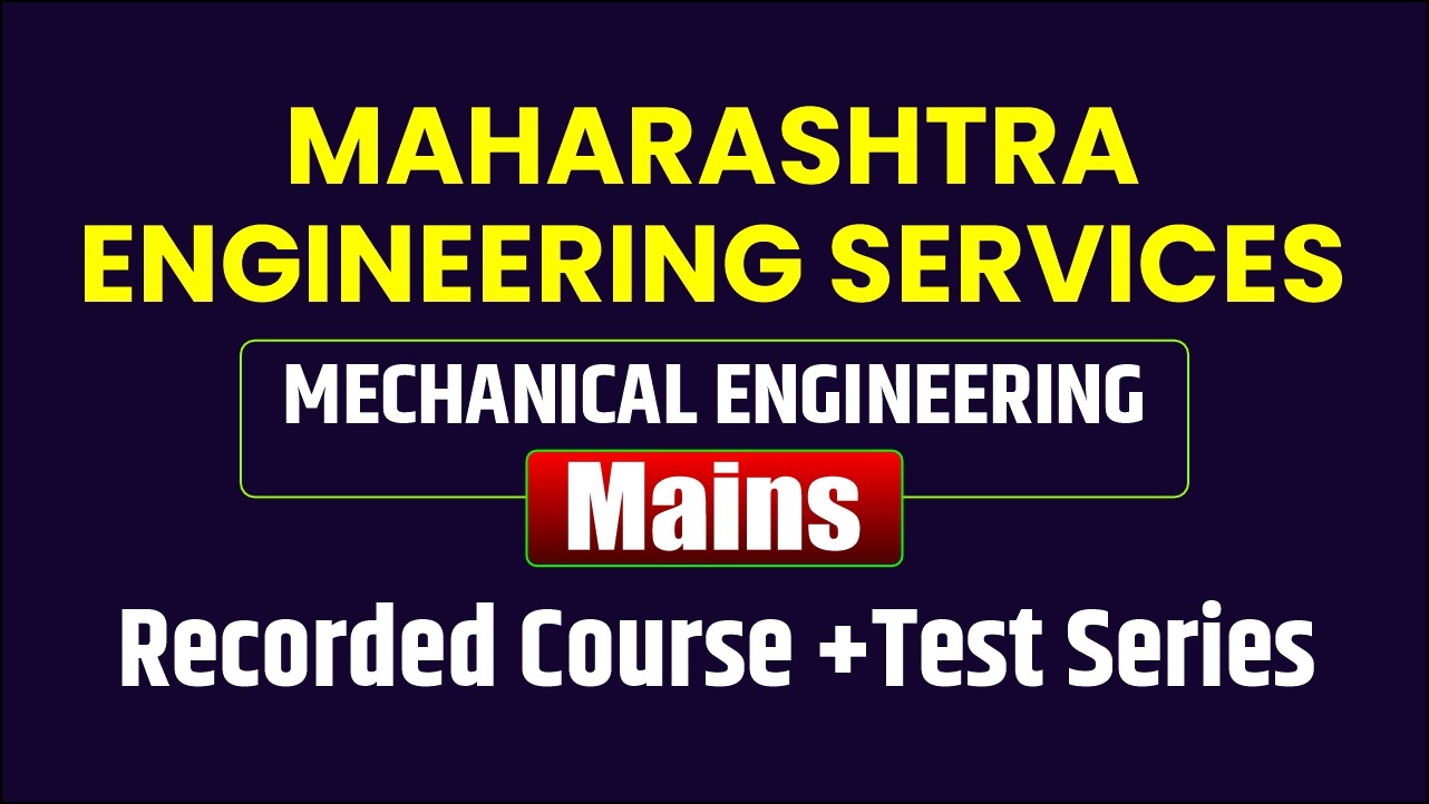 MES Mains Mechanical Engineering Online Course