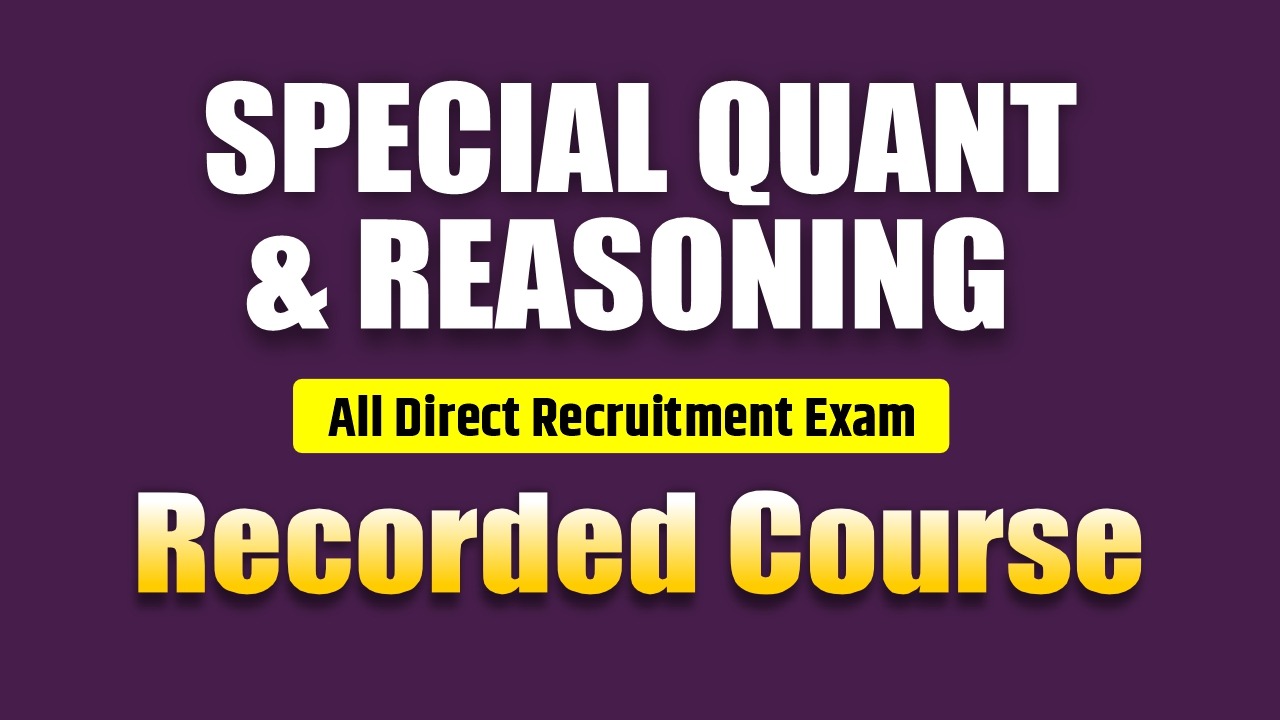 Special Quant and Reasoning Recorded Batch by KP sir