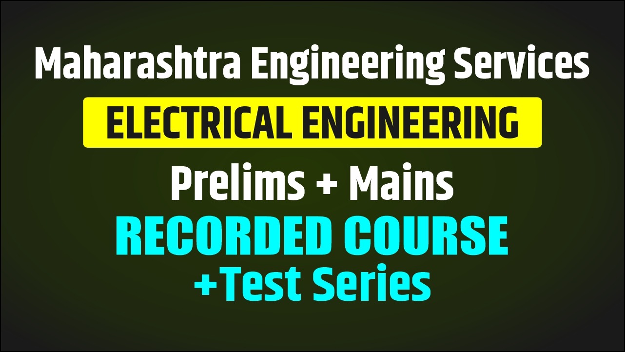 MES Foundation Batch (Pre+Mains) Electrical Engineering