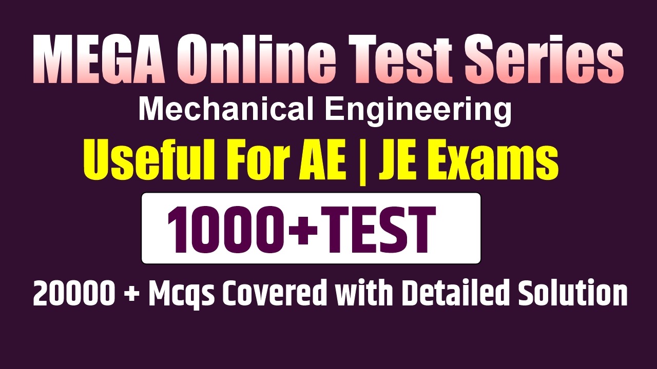 Mechanical Mega Tests (Mechanical Engineering)