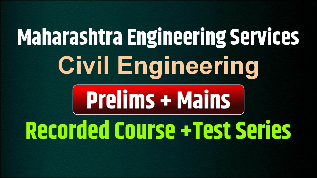 MES Foundation Batch (Pre+Mains) Civil Engineering