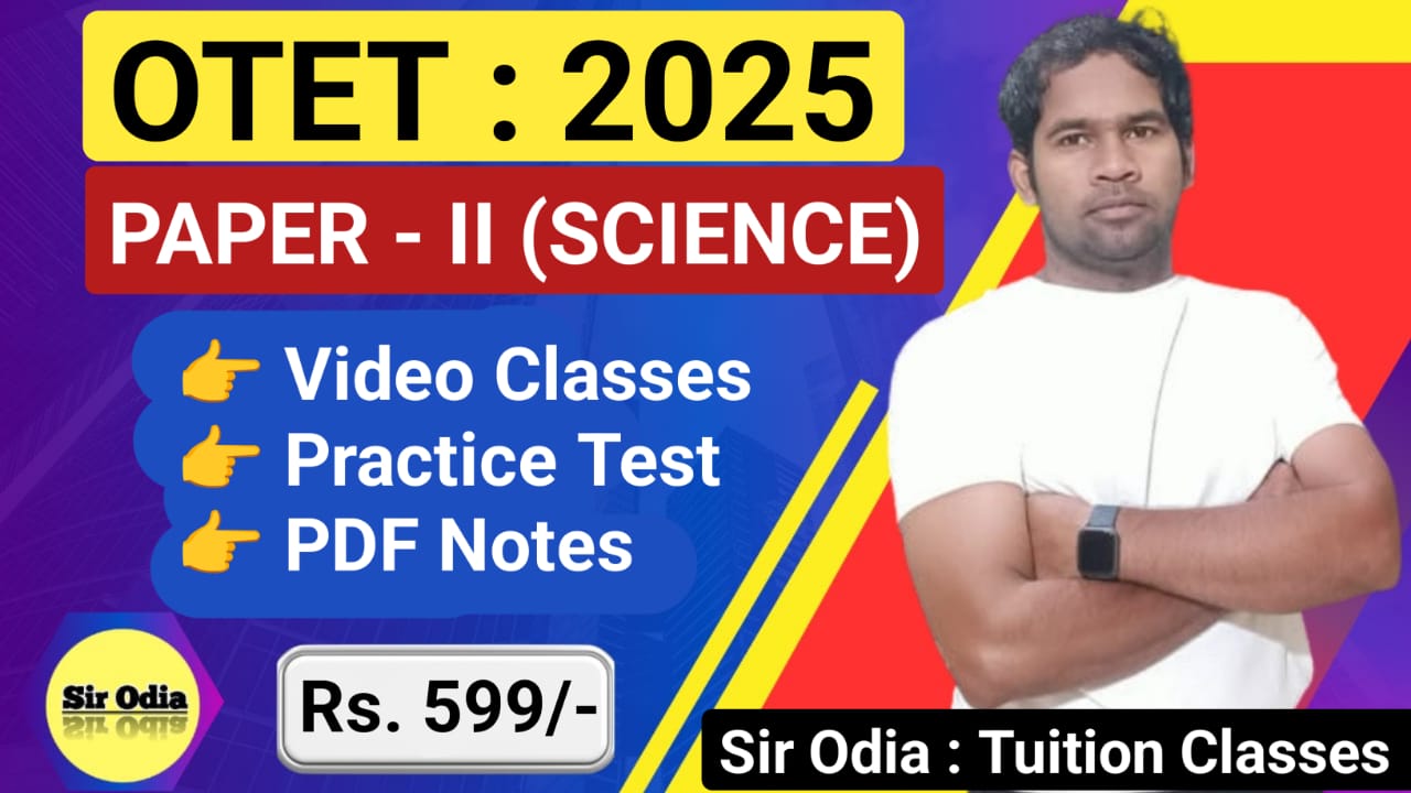 OTET PAPER- II (SCIENCE) : 2025