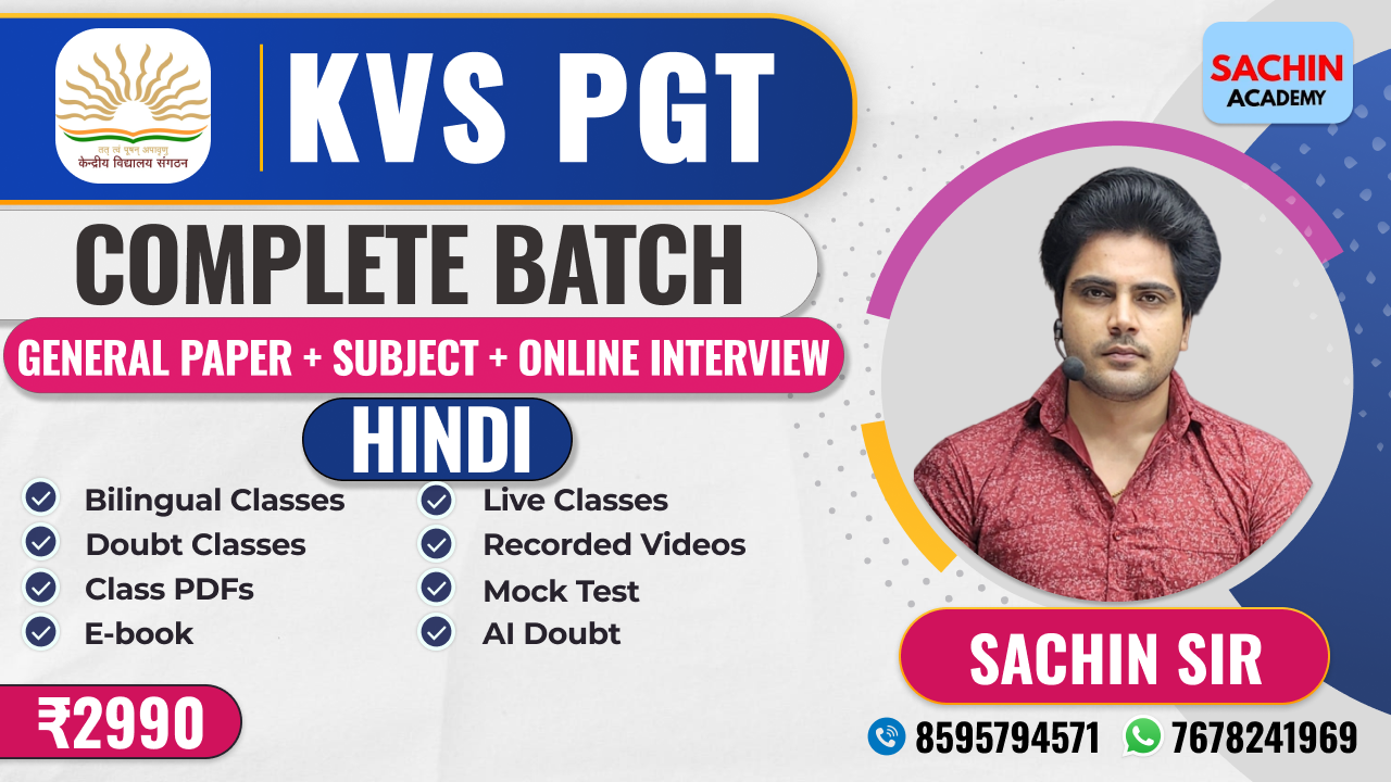 KVS PGT COMPLETE BATCH - HINDI (GENERAL PAPER + ONLINE INTERVIEW)