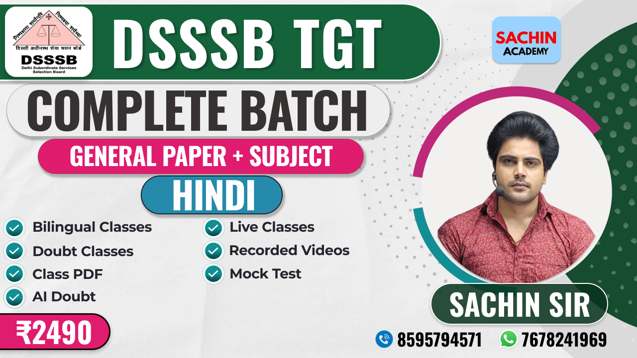 DSSSB TGT COMPLETE BATCH (GENERAL PAPER + HINDI).
